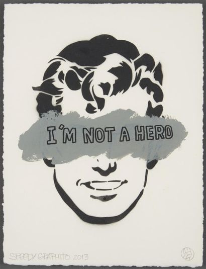 null SPEEDY GRAPHITO (1961) I'm not a hero, 2013 Pochoir et posca sur papier, signé...