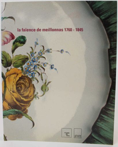 null La Faïence de Meillonas 1760-1845. Musée de Brou .Ed Adam Biro.1993. Bon ét...