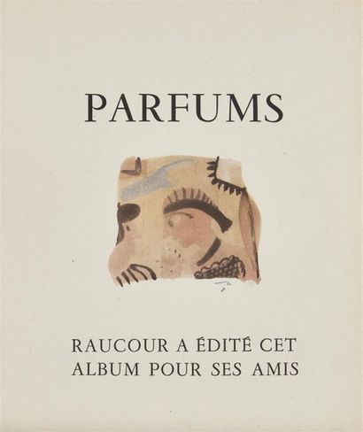 null [PARFUM] [MICHEL DE BRUNHOFF], PARFUMS,
RAUCOUR
[PARFUM] [Michel de Brunhoff],...