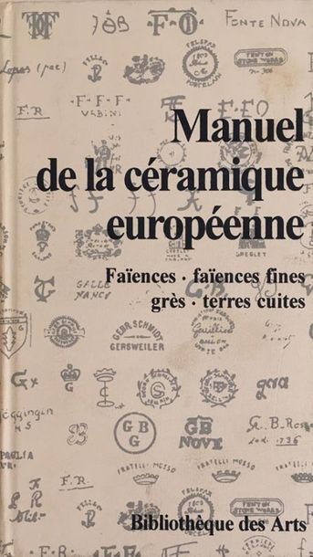 null J. CUSHION
Manuel de la ceramique européenne, Faïences, faïences fines, grès,...