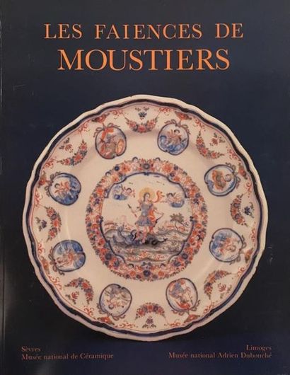 null D. COLLARD-MONIOTTE
Catalogue des Faïences de Moustiers du Musée National de...