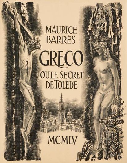 null Maurice BARRÈS. Greco ou Le Secret de Tolède. Paris, Les Bibliophiles du Faubourg...