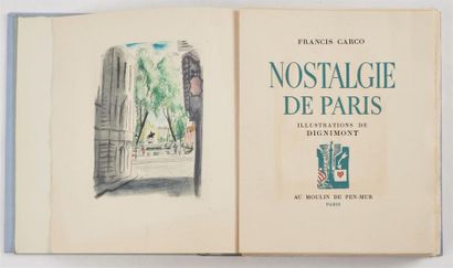 null Francis CARCO. Nostalgie de Paris. Paris, Au Moulin de Pen-Mur, 1946. In-4,...