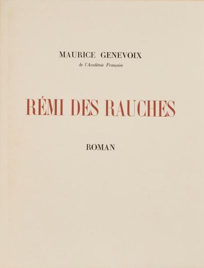 null Maurice GENEVOIX. Rémi des Rauches. Orléans, Rouam, 1948. In-4, en feuilles,...