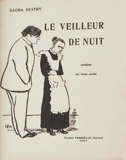 null Sacha GUITRY. Le Veilleur de nuit. Paris, Charpentier et Fasquelle, 1911. Grand...