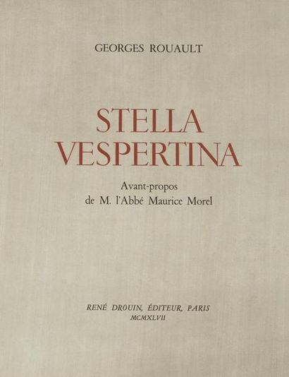 null Georges ROUAULT. Stella Vespertina. Paris, Drouin, 1947. In-folio, en feuilles,...