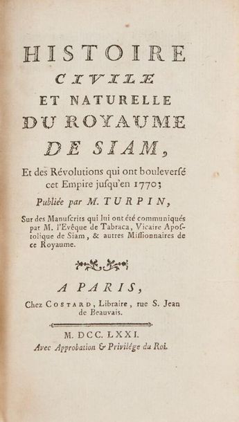 null François-Henri TURPIN. Histoire civile et naturelle du royaume de Siam, et des...