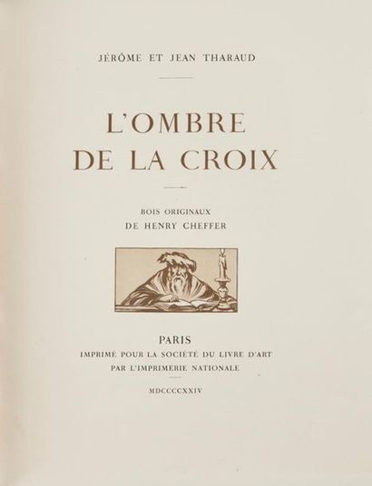 null Jérôme et Jean THARAUD. L'Ombre de la Croix. Paris, Société du Livre d'Art,...