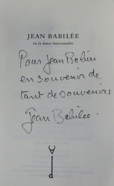 null DANSE ET BALLET. BABILÉE Jean par Claire Sorol, 1995, dédicacé à Jean Robin...
