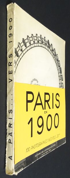 null PARIS EN 1900. 100 Photographies inédites, 1932. Edition des chroniques du ...