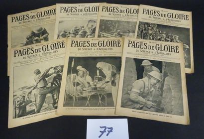 null Pages de Gloire. Revues du 6 décembre 1914 au 21 janvier 1917. 72 numéros, nombreuses...