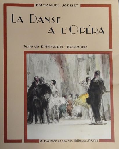 null "La danse à l'Opéra" d'Emmanuel Bourcier, 1945, numéroté 152. Nombreuses illustrations...