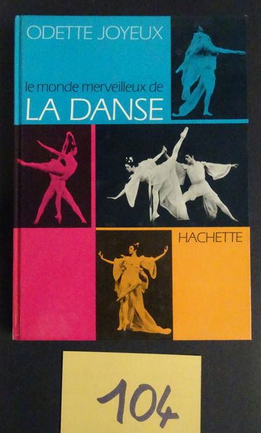 null DANSE ET BALLET. Ensemble de 10 livres divers, dont Odette Joyeux " Le monde...