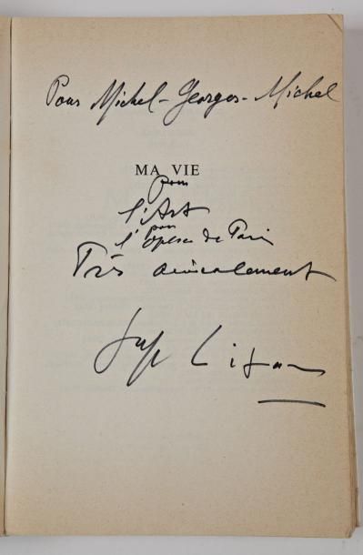 Serge LIFAR À MICHEL GEORGES-MICHEL Ma vie, Éditions Julliard, 1965. «Pour Michel...