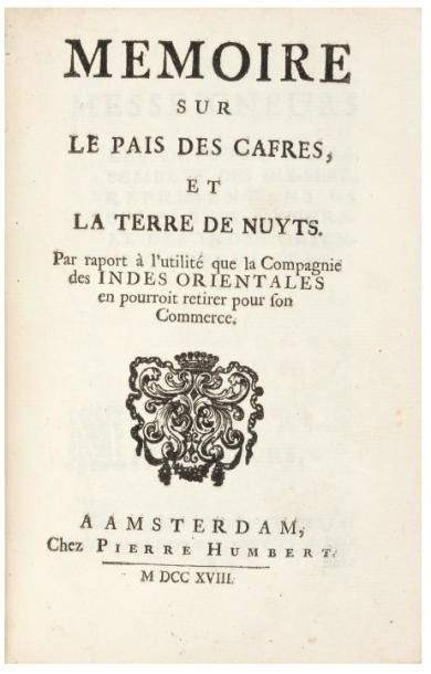 PURRY (Jean-Pierre) Mémoire sur le pais des Cafres, et la terre de Nuyts. Par raport...