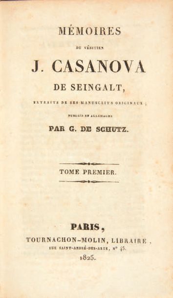 CASANOVA. Memoirs, extracts from his original manuscripts. Published in Germany by...