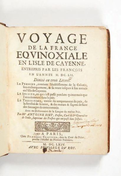 BIET (Antoine). Voyage de la France Equinoxiale en l'îsle de Cayenne, entrepris par...