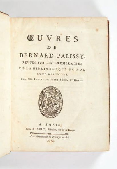 PALISSY (Bernard). OEuvres, revues sur les exemplaires de la Bibliothèque du Roi,...