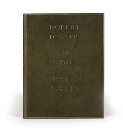 Robert DESNOS. The Night of the loveless night. Anvers, 1930.
Grand in-4, box vert...