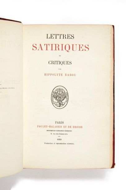 BABOU, Hippolyte. 
Satirical letters and reviews. Paris, Poulet-Malassis et de Broise,...