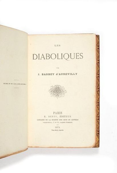 BARBEY D'AUREVILLY, Jules. 
Les Diaboliques. Paris, Dentu, 1874.
In-8 (183 x 105...