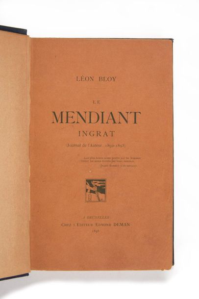 BLOY, Léon. 
The Ungrateful Beggar (author's diary, 1892-1895). Brussels, Edmond...