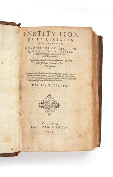 CALVIN, Jean. 
Institution of the Chrestian religion, newly put into four books:...