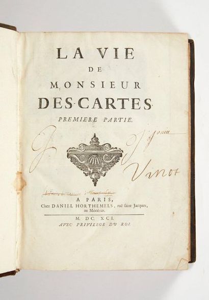 null BAILLET (Adrien). La vie de Monsieur Descartes. Paris, Horthemels, 1691.

Deux...