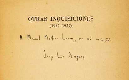 Jorge Luis Borges. Otras Inquisiciones (1937-1952). Buenos Aires, SUR, 1952.
In-8...