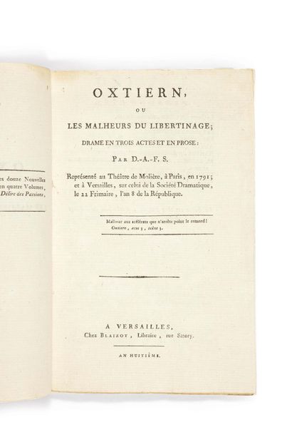 [Donatien Alphonse François, marquis de SADE]. Oxtiern, ou les Malheurs du libertinage...