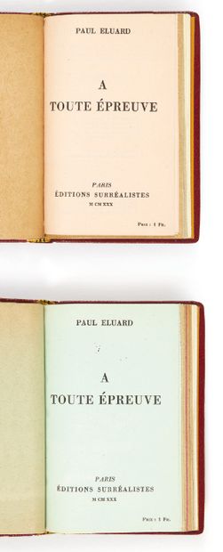 Paul Eluard. À toute épreuve. Paris, Éditions surréalistes, 1930.
6 exemplaires de...