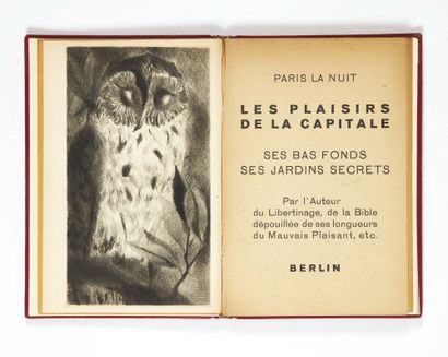 Louis ARAGON. Paris by night. The pleasures of the capital, its underbelly, its secret...
