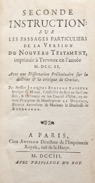 null BOSSUET (Jacques Bénigne). Instructions sur la version du Nouveau Testament...