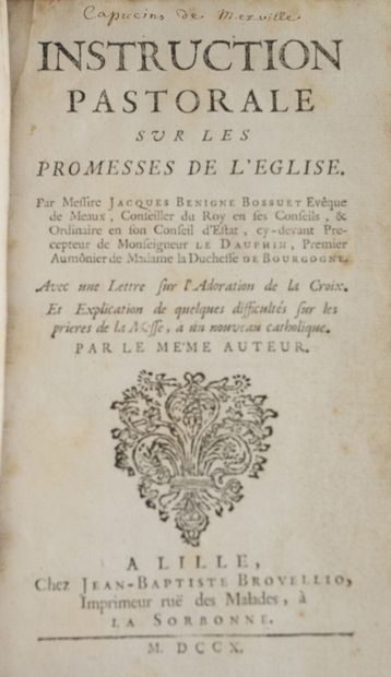 null BOSSUET (Jacques Bénigne). Instruction pastorale sur Les promesses de l’église....