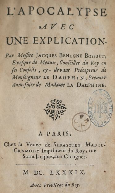 null BOSSUET (Jacques Bénigne). L’Apocalypse avec une explication. Paris : Veuve...