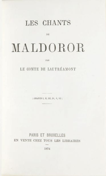 Isidore Ducasse, dit LAUTRÉAMONT. Les Chants de Maldoror. (Chants I, II, III, IV,...