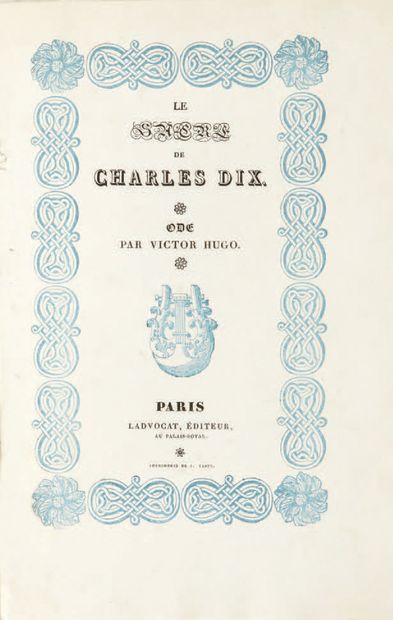 [HUGO]. Le Sacre de Charles X. Paris, Ladvocat, sans date [1825].
Plaquette in-8...