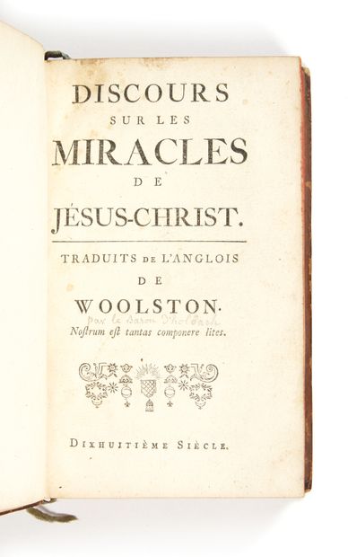 [HOLBACH] Discours sur les miracles de Jésus-Christ. Traduits de l'anglois de Woolston....