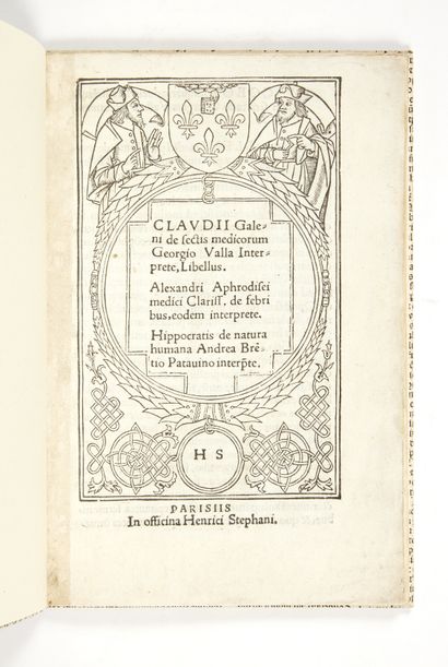 GALIEN, CLAUDE De sectis medicorum Georgio Valla interprete, libellus. Paris, Henri...