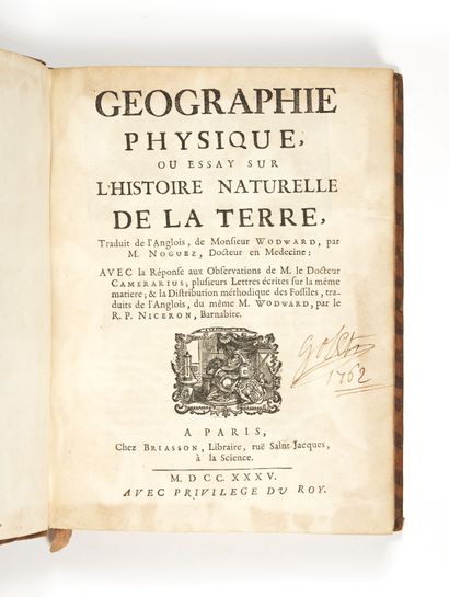 WOODWARD, John Géographie physique, ou essay sur l'histoire naturelle de la terre...
