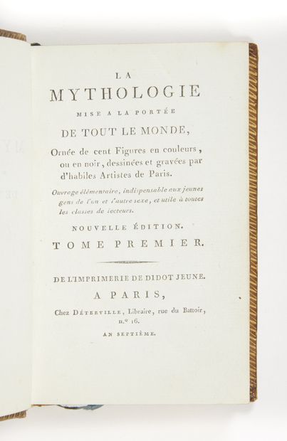 [MILLIN DE GRANDMAISON, Aubert Louis] Mythology made accessible to everyone, decorated...