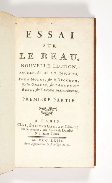 [ANDRÉ, le père] Essai sur le beau. Nouvelle édition, augmentée de six discours,...