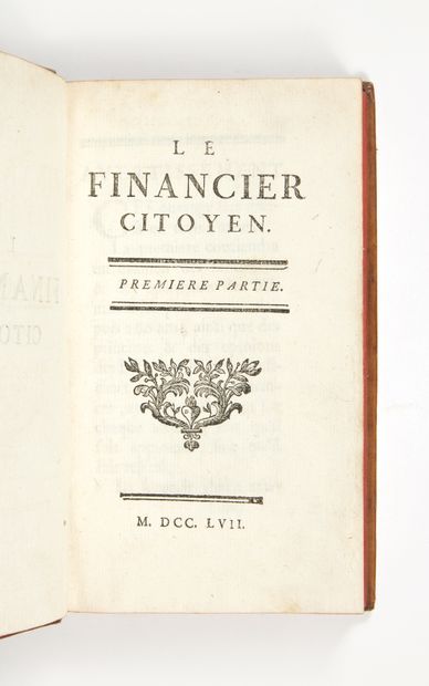 [NAVEAU, Jean-Baptiste] Le Financier citoyen. Première [-seconde] partie. [Sans lieu,...
