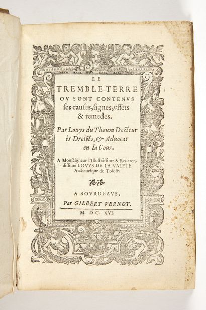 DU THOUM, Louis Le Tremble-terre ou sont contenus ses causes, signes effets & remèdes....