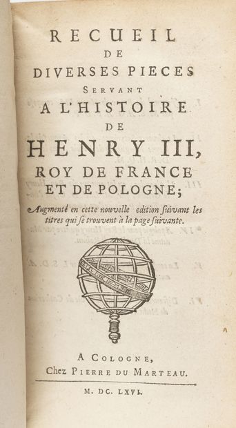 null RECUEIL de diverses pièces servant à l'histoire de Henry III, roy de France...