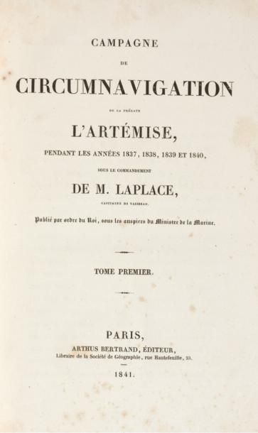 LAPLACE (Cyrille-Pierre-Théodore) Campagne de circumnavigation de la frégate l'Artémise,...