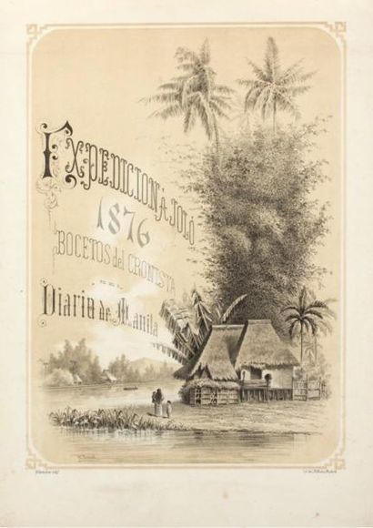 GIRAUDIER (Balthasar) Expedicion a Joló. 1876. Bocetos del Cronista del Diario de...