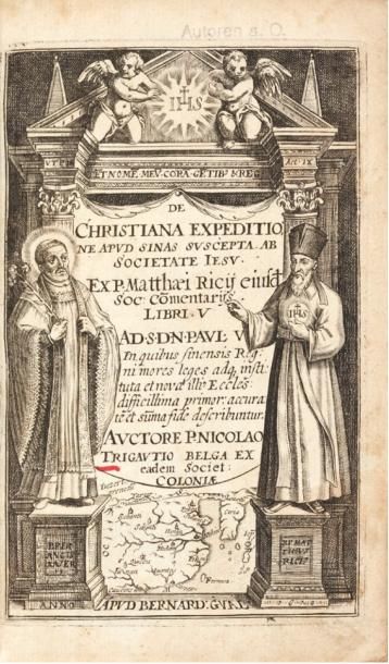 RICCI (Matteo) [& Nicolas TRIGAULT] De christiana expeditione apud Sinas suscepta...