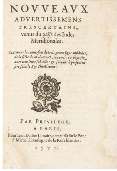 [DIAZ (Pedro)] Nouveaux Advertissemens trescertains, venus du paÿs des Indes meridionales:...