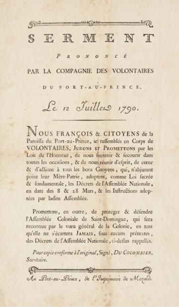 null Serment prononcé par la Compagnie des Volontaires du Port-au-Prince, le 12 juillet...